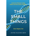The Small Things