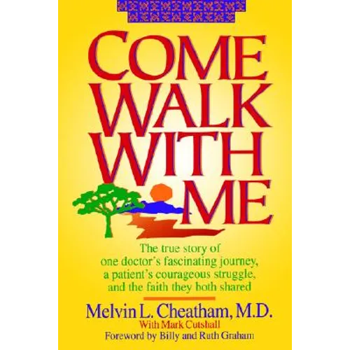Come Walk with Me