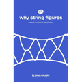 why string figures: an educational revolution