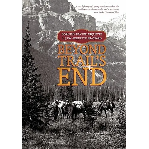 Beyond Trail's End
