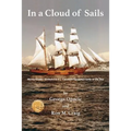 In a Cloud of Sails: Canada's forgotten Lady of the Sea