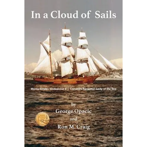 In a Cloud of Sails: Canada's forgotten Lady of the Sea