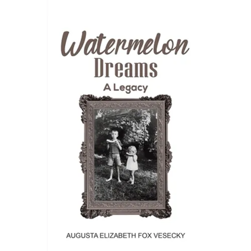Watermelon Dreams