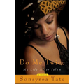Do Me Twice: My Life After Islam