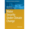 Water Security Under Climate Change
