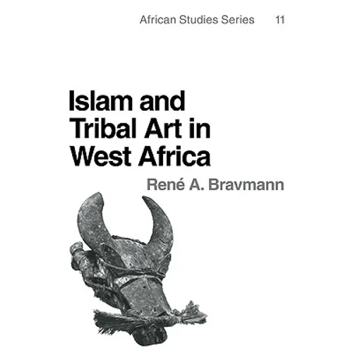 Islam and Tribal Art in West Africa