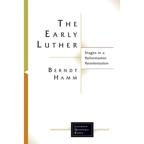 The Early Luther