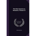 The Real America in Romance, Volume 12
