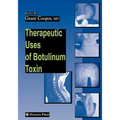 Therapeutic Uses of Botulinum Toxin