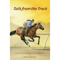 Tails from the Track: A Journey of Self Discovery on the Backstretch