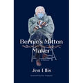 Bernie's Mitten Maker