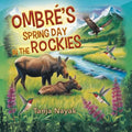 Ombré's Spring Day in the Rockies