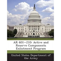 AR 601-210: Active and Reserve Components Enlistment Program