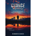 Chance: Beginnings