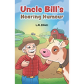 Uncle Bill's Hearing Humour