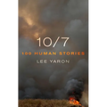 10/7: 100 Human Stories