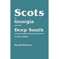 Scots in Georgia and the Deep South, 1735-1845