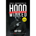 Hoodwinked: 10 Lies Americans Believe and the Truth That Will Set Them Free