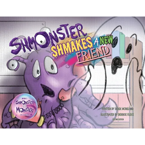Shmonster Shmakes A New Friend