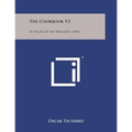 The Cookbook V2: By Oscar of the Waldorf (1896)