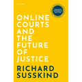 Online Courts and the Future of Justice