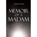 Memoir of A Madam