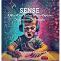 Sense: A Would You Rather Way to Explore Our Sensory Differences