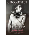 encounter with the future