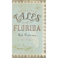 Forgotten Tales of Florida