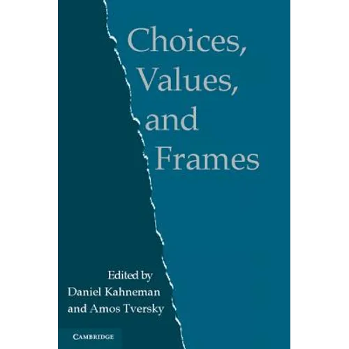 Choices, Values, and Frames