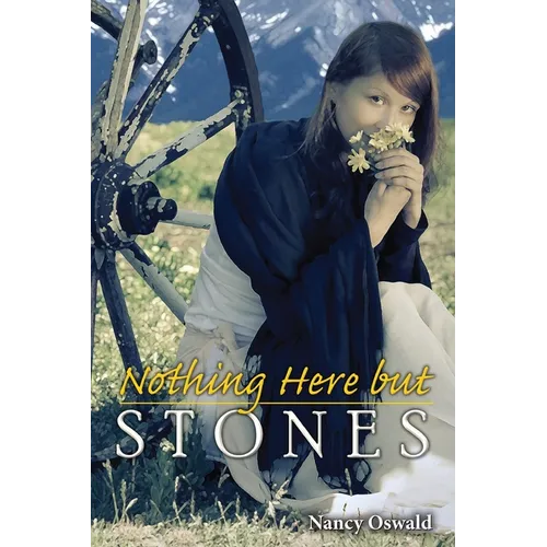 Nothing Here but Stones