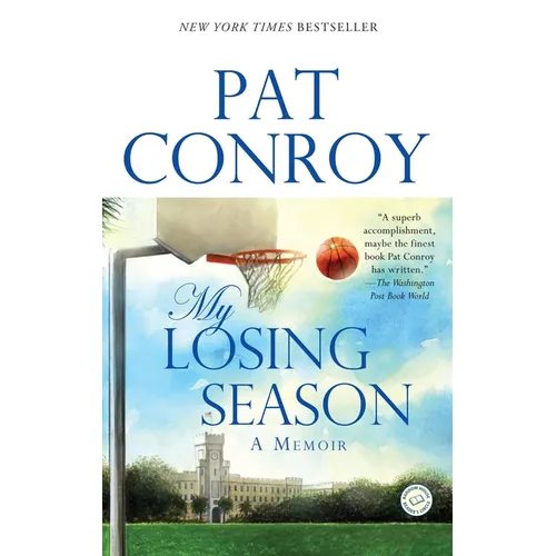 My Losing Season: A Memoir