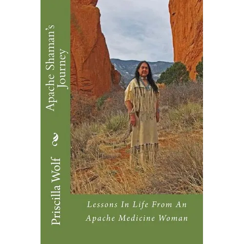 Apache Shaman's Journey
