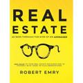 REAL ESTATE as seen through the eyes of an Appraiser