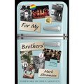For My Brothers: A Memoir