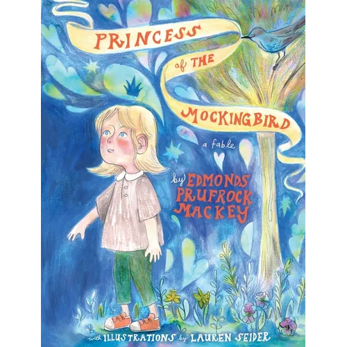 The Princess of the Mockingbird