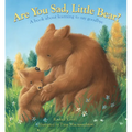 Are You Sad, Little Bear?: A Book about Learning How to Say Goodbye