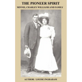 The Pioneer Spirit