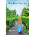 Along Featherbed Lane