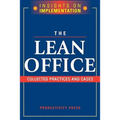 The Lean Office: Collected Practices & Cases