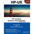 HP Certified Systems Administrator (2nd Edition)