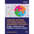 Advanced Methods for Human Resource Management Research: Design, Implement and Evaluate a Research Project