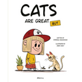 Cats Are Great But