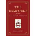 The Bamfords: A Family History