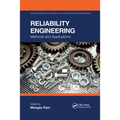 Reliability Engineering: Methods and Applications