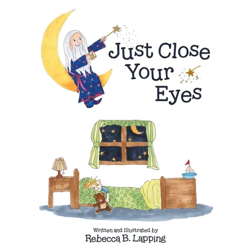 Just Close Your Eyes