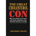 The Great Cholesterol Con
