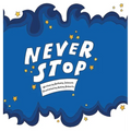 Never Stop
