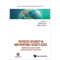 Preventive Diplomacy in Non-Traditional Security Issues