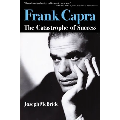 Frank Capra: The Catastrophe of Success